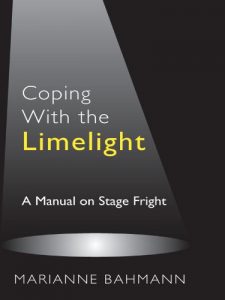Download Coping With the Limelight: A Manual on Stage Fright pdf, epub, ebook