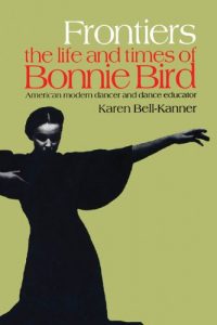 Download Frontiers: American Modern Dancer and Dance Educator (Choreography and Dance Studies Series) pdf, epub, ebook