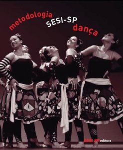 Download Metodologia SESI-SP Dança (Portuguese Edition) pdf, epub, ebook
