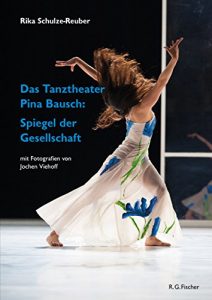 Download Das Tanztheater Pina Bausch: Spiegel der Gesellschaft (German Edition) pdf, epub, ebook