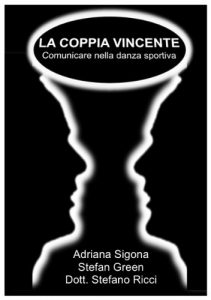 Download La Coppia Vincente – Comunicare nella danza sportiva (Libri TDA Vol. 1) (Italian Edition) pdf, epub, ebook