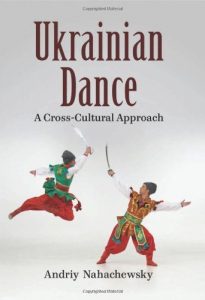 Download Ukrainian Dance: A Cross-Cultural Approach pdf, epub, ebook