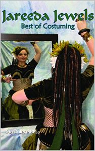 Download Jareeda Jewels Best of Costuming: for Belly Dance pdf, epub, ebook