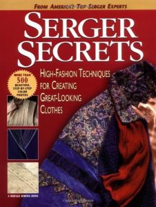 Download Serger Secrets: High-Fashion Techniques for Creating Great-Looking Clothes pdf, epub, ebook