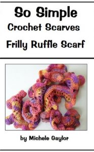 Download So Simple Crochet Scarves: Frilly Ruffle Scarf: Crochet Pattern pdf, epub, ebook