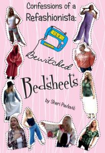 Download Confessions of a Refashionista: Bewitched Bedsheets pdf, epub, ebook
