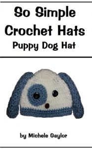 Download So Simple Crochet Hats: Puppy Dog Hat: Crochet Pattern pdf, epub, ebook