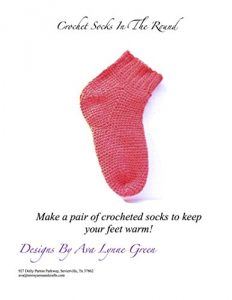 Download Crochet Socks In The Round pdf, epub, ebook