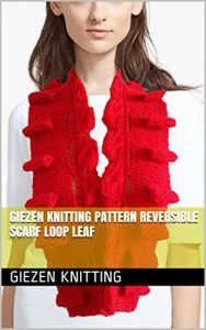 Download Giezen Knitting Pattern Reversible Scarf Loop Leaf pdf, epub, ebook