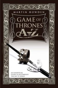 Download Games of Thrones A-Z: An Unofficial Guide to Accompany the Hit TV Series pdf, epub, ebook