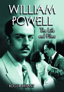 Download William Powell: The Life and Films pdf, epub, ebook