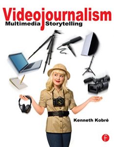 Download Videojournalism: Multimedia Storytelling pdf, epub, ebook