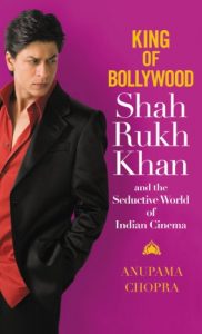 Download King of Bollywood: Shah Rukh Khan and the Seductive World of Indian Cinema pdf, epub, ebook