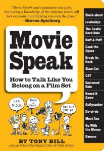Download Movie Speak: How to Talk Like You Belong on a Movie Set pdf, epub, ebook