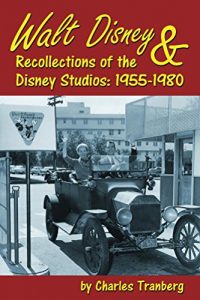 Download Walt Disney & Recollections of the Disney Studios: 1955-1980 pdf, epub, ebook