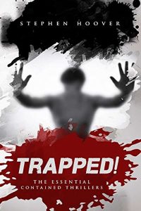Download Trapped:  The Essential Contained Thrillers pdf, epub, ebook
