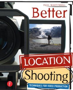 Download Better Location Shooting: Techniques for Video Production pdf, epub, ebook
