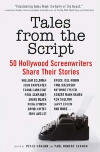 Download Tales from the Script: 50 Hollywood Screenwriters Share Their Stories pdf, epub, ebook