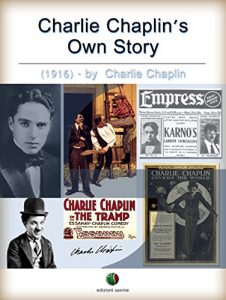 Download Charlie Chaplin’s Own Story (History of Film) pdf, epub, ebook