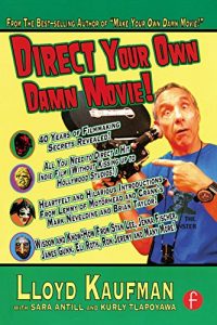 Download Direct Your Own Damn Movie! (Your Own Damn Film School {Series}) pdf, epub, ebook
