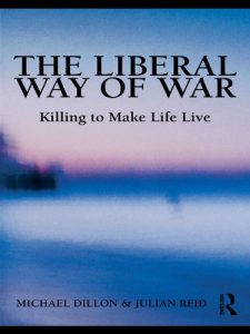 Download The Liberal Way of War: Killing to Make Life Live (Global Horizons) pdf, epub, ebook