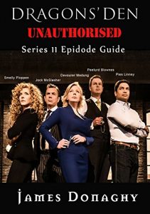 Download Dragons’ Den Series 11 Episode Guide pdf, epub, ebook