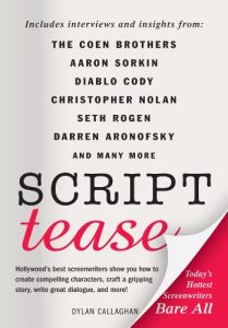 Download Script Tease: Today’s Hottest Screenwriters Bare All pdf, epub, ebook