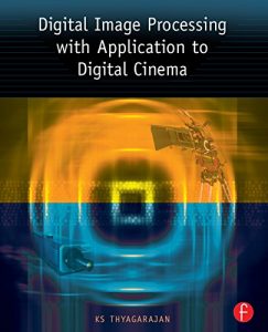 Download Digital Image Processing with Application to Digital Cinema pdf, epub, ebook