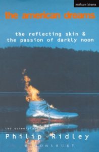Download The American Dreams: The Reflecting Skin and The Passion of Darkly Noon (Modern Plays) pdf, epub, ebook