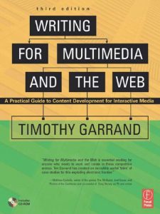 Download Writing for Multimedia and the Web: A Practical Guide to Content Development for Interactive Media pdf, epub, ebook