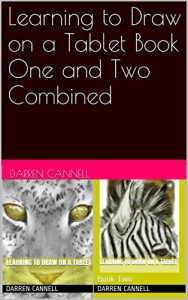 Download Learning to Draw on a Tablet Book One and Two Combined pdf, epub, ebook
