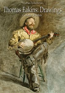 Download Thomas Eakins: Drawings Colour Plates pdf, epub, ebook
