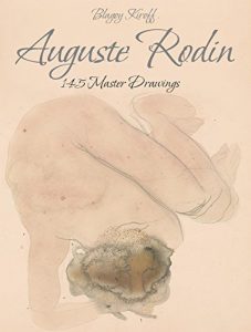 Download Auguste Rodin: 145 Master Drawings pdf, epub, ebook