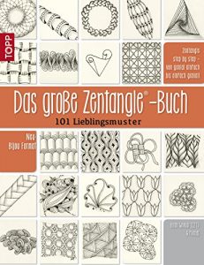 Download Das große Zentangle-Buch: 101 Lieblingsmuster (German Edition) pdf, epub, ebook
