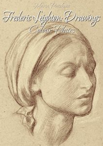 Download Frederic Leighton: Drawings Colour Plates pdf, epub, ebook