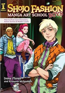Download Shojo Fashion Manga Art School, Boys: How to Draw Cool Characters, Action Scenes and Modern Looks pdf, epub, ebook