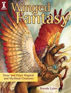 Download Winged Fantasy: Draw and Paint Magical and Mythical Creatures pdf, epub, ebook