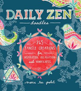 Download Daily Zen Doodles: 365 Tangle Creations for Inspiration, Relaxation and Joy pdf, epub, ebook