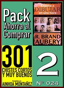 Download Pack Ahorra al Comprar 2 (Nº 024): 301 Chistes Cortos y Muy Buenos & Enseña a dibujar en una hora (Spanish Edition) pdf, epub, ebook