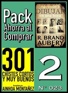 Download Pack Ahorra al Comprar 2 (Nº 023): 301 Chistes Cortos y Muy Buenos & Aprende a dibujar en una hora (Spanish Edition) pdf, epub, ebook
