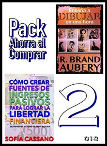 Download Pack Ahorra al Comprar 2 – 018: Cómo crear fuentes de ingresos pasivos para lograr la libertad financiera & Enseña a dibujar en una hora (Spanish Edition) pdf, epub, ebook