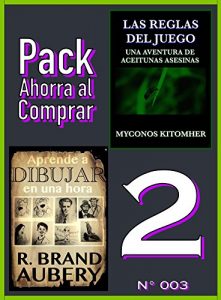 Download Pack Ahorra al Comprar 2 – 003: Las reglas del juego: Una aventura de aceitunas asesinas & Aprende a dibujar en una hora (Spanish Edition) pdf, epub, ebook