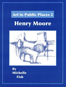 Download Art in Public Places: Henry Moore pdf, epub, ebook
