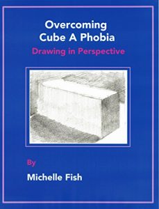 Download Overcoming Cube A Phobia: Drawing in Perspective pdf, epub, ebook