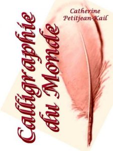 Download La Calligraphie du Monde (French Edition) pdf, epub, ebook
