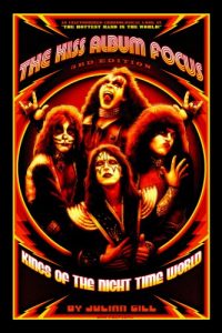 Download Kings of the Night Time World, 1972-1982 (The KISS Album Focus) pdf, epub, ebook
