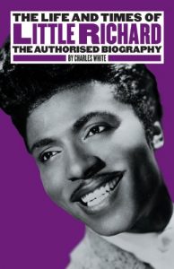 Download The Life and Times of Little Richard: The Authorised Biography pdf, epub, ebook