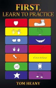 Download First, Learn to Practice pdf, epub, ebook