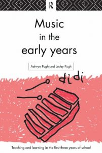 Download Music in the Early Years (Teaching and Learning in the First Three Years of School) pdf, epub, ebook