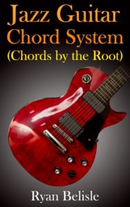 Download Jazz Guitar Chord System (By the Root Book 1) pdf, epub, ebook